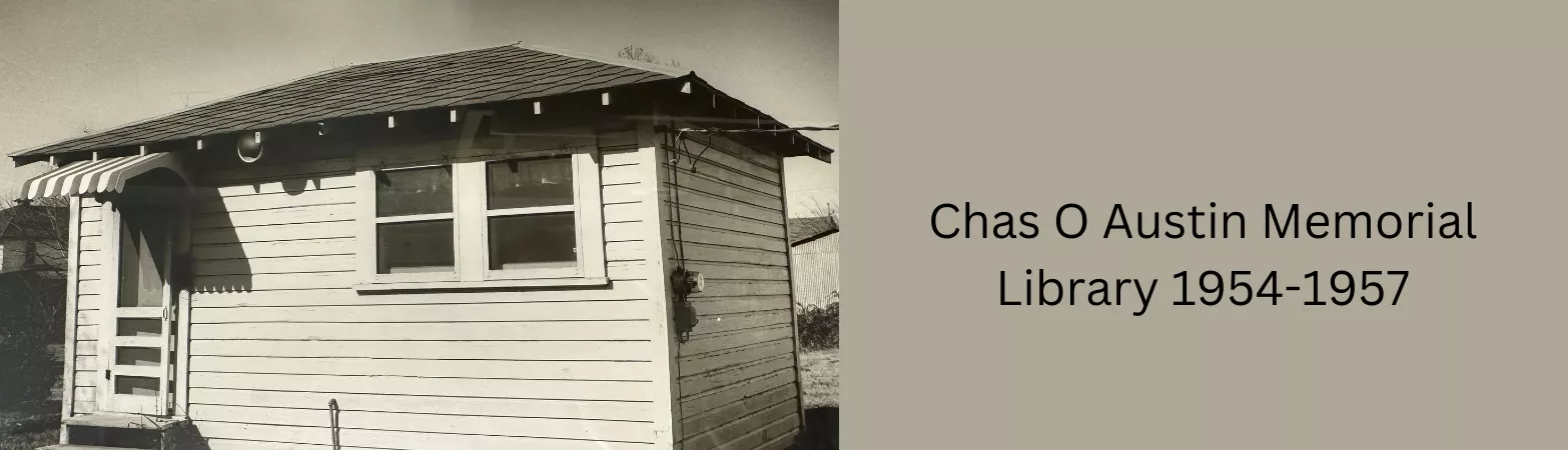 Chas O Austin Memorial Library 1954-1957.png